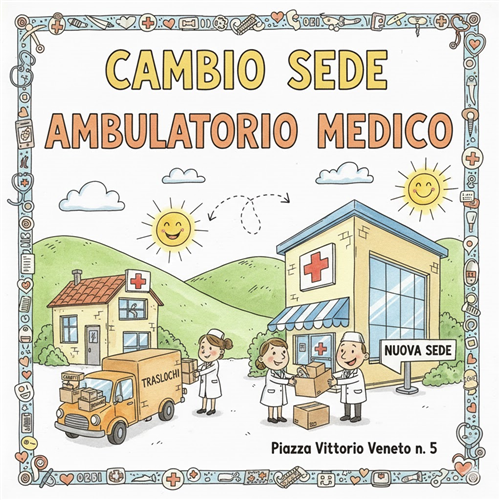 Avviso all'Utenza: Trasferimento dell'Ambulatorio Medico Comunale